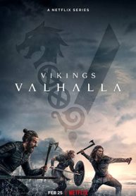 ซีรี่ย์ฝรั่ง Vikings Valhalla (2022) ไวกิ้ง วัลฮัลลา (ซับไทย) EP.1-8 (จบ)