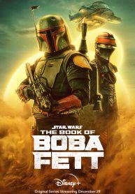 ซีรี่ย์ฝรั่ง Star Wars : The Book of Boba Fett (พากย์ไทย) EP.1-7 (จบ)