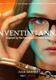 ซีรี่ย์ฝรั่ง Inventing Anna (2022) แอนนา มายาลวง (ซับไทย) EP.1-9 (จบ)