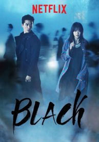 ซีรี่ย์เกาหลี Black (แบล็ค) ฮันมูกัง Season 1 (ซับไทย) EP.1-18 (จบ)