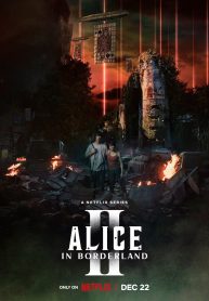 ซีรี่ย์ญี่ปุ่น Alice In Borderland 2 (2022) อลิสในแดนมรณะ ภาค 2 (ซับไทย) EP.1-8 (จบ)